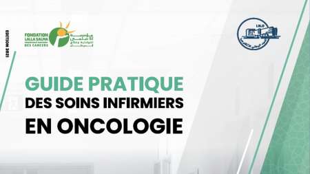 Le guide pratique des soins infirmiers en oncologie